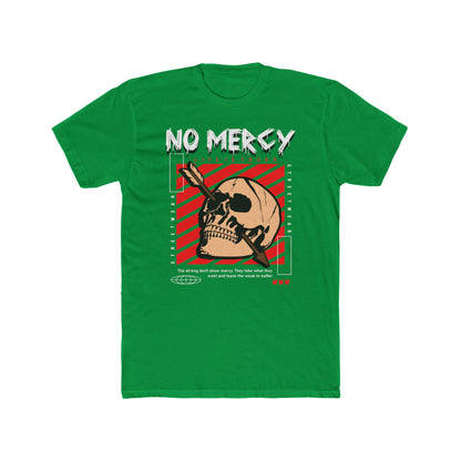 No Mercy Cotton Green Crew T-Shirt