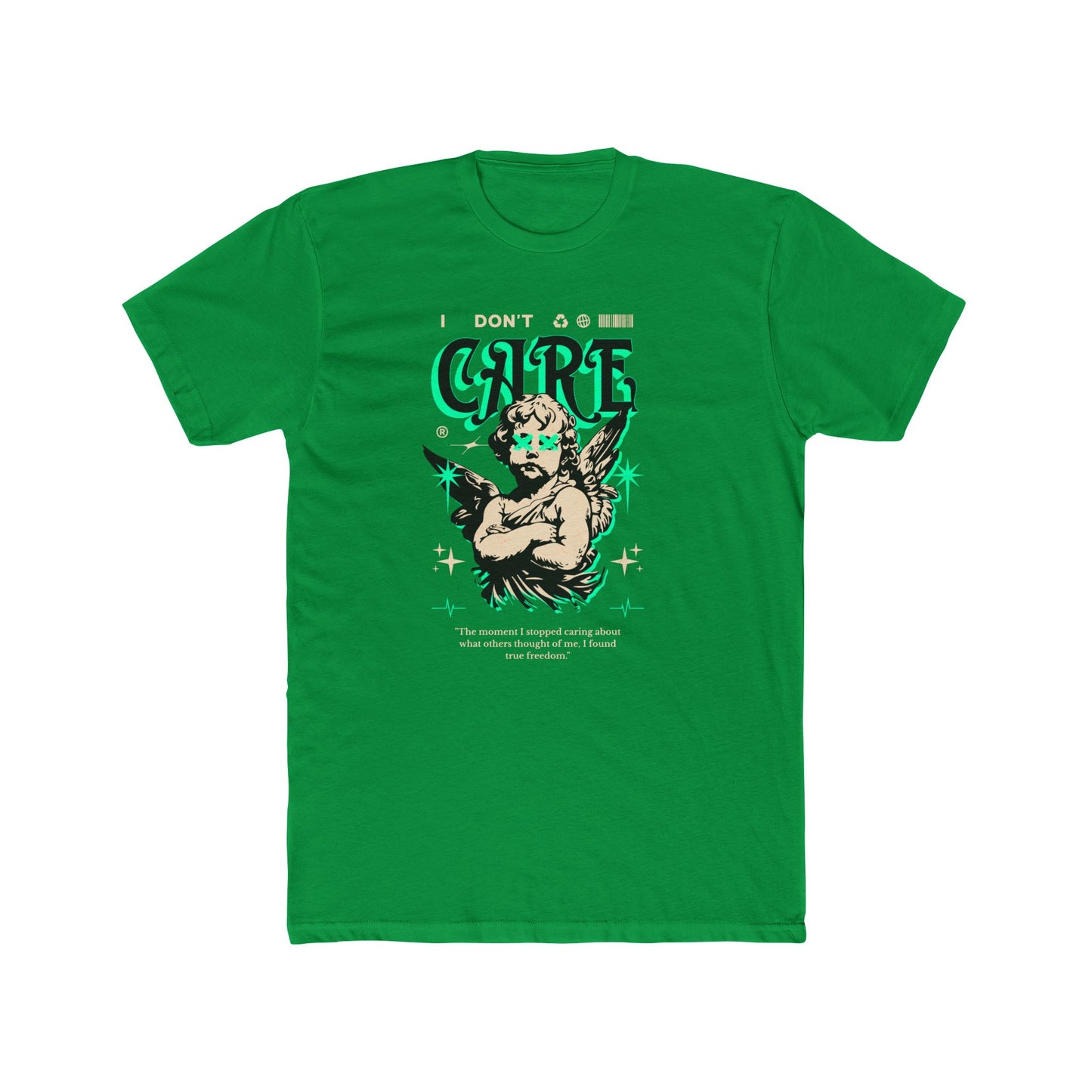 I Don't Care Cotton Green Crew T-Shirt